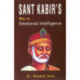 Sant Kabir's Way to Emotional Intelligence
