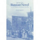 The Rise of the Russian Novel: Carnival, Stylization, and Mockery of the West