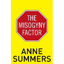 The Misogyny Factor