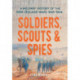 Soldiers, Scouts and Spies: A military history of the New Zealand Wars 1845–1864