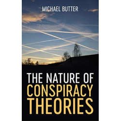 The Nature of Conspiracy Theories