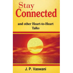 Stay Connected: And Other Heart-to-Heart Talks