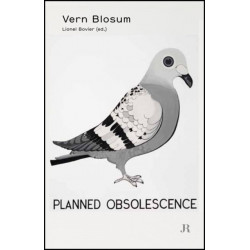 Vern Blosum: Planned Obsolescence