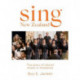 Sing New Zealand: The Story of Choral Music in Aotearoa
