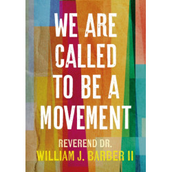 We Are Called to Be a Movement
