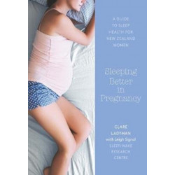 Sleeping Better in Pregnancy: A Guide to Sleep health for Pregnant women