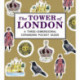 The Tower of London: A Three-Dimensional Expanding Pocket Guide