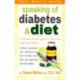 Speaking of Diabetes & Diet: Your Health Guide