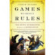 Games without Rules: The Often-Interrupted History of Afghanistan