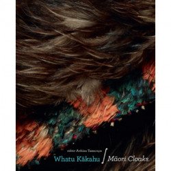 Whatu Kakahu: Maori Cloaks