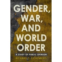 Gender, War, and World Order: A Study of Public Opinion