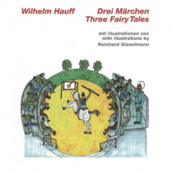 Wilhelm Hauff, Three Fairy Tales