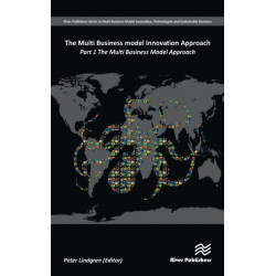 The Multi Business Model Innovation Approach: Part 1