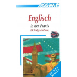 Englisch in der Praxis: Fur Fortegschrittene