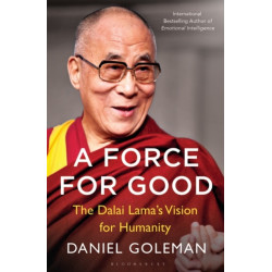 A Force for Good: The Dalai Lama's Vision for Our World