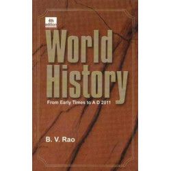 World History: From Early Times to AD 2011