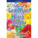 Best Garden Plants for British Columbia