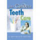 Your Guide to Teeth Care