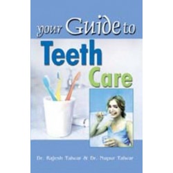 Your Guide to Teeth Care