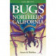 Bugs of Northern California