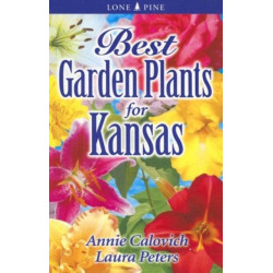 Best Garden Plants for Kansas