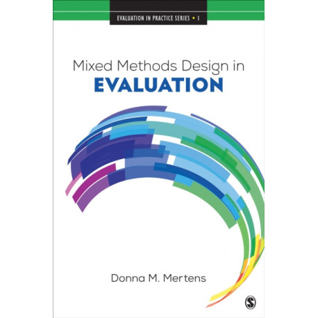 Mixed Methods Design in Evaluation