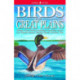 Birds of the Great Plains: Oklahoma, Kansas, Nebraska, South Dakota, North Dakota, Missouri, Iowa, Minnesota, Montana, Wyoming, Colorado, New Mexico and Texas