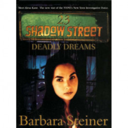 23 Shadow Street: Deadly Dreams