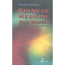 Chinese Medicine for Women: A Common Sense Approach