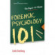 Forensic Psychology 101