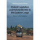 Violent Capitalism and Hybrid Identity in the Eastern Congo: Power to the Margins