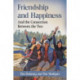 Friendship and Happiness: And the Connection Between the Two