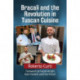 Bracali and the Revolution in Tuscan Cuisine