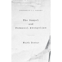 The Gospel and Personal Evangelism