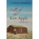 Call of the Kew Apple: & Other Short Stories from Saskatchewan