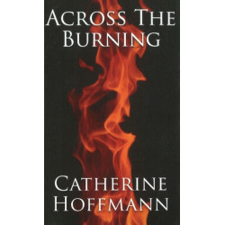 Across the Burning
