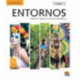 Entornos Beginning Student's Book Part A plus ELEteca Access, Online Workbook, and eBook: Primer Curso De Lengua Espanola