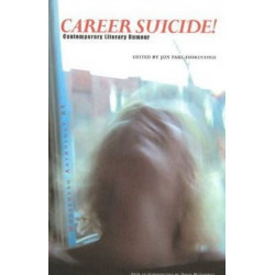 Career Suicide!: Contemporary Literary Humour