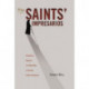 The Saints' Impresarios: Dreamers, Healers, and Holy Men in Israel's Urban Periphery