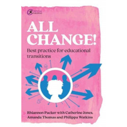 All Change!: Best practice for educational transitions