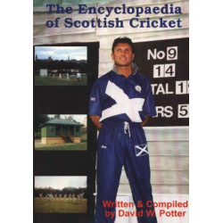 The Encyclopaedia of Scottish Cricket