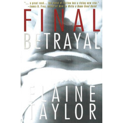 Final Betrayal: A Novel of Suspense