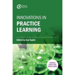 Innovations in Practice Learning