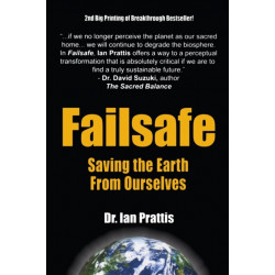 Failsafe: Saving the Earth From Ourselves