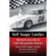 Neil "Soapy" Castles: Memoir of a Life in NASCAR and the Movies