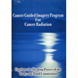 Cancer Guided Imagery Program For Cancer Radiation NTSC DVD: Tap into the Healing Power of the Body & Mind Connection