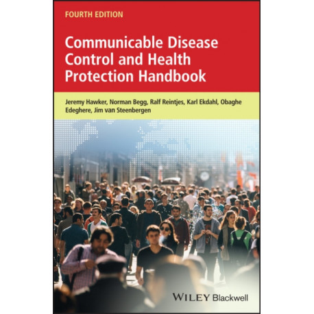 Communicable Disease Control and Health Protection Handbook