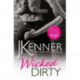 Wicked Dirty: A spellbindingly passionate love story