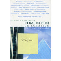 Edmonton on Location: River City Chronicles