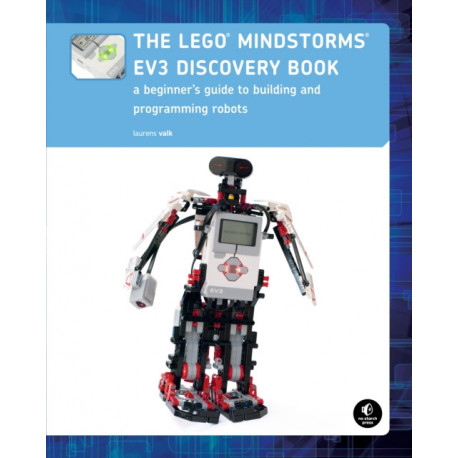 The LEGO MINDSTORMS EV3 Discovery Book